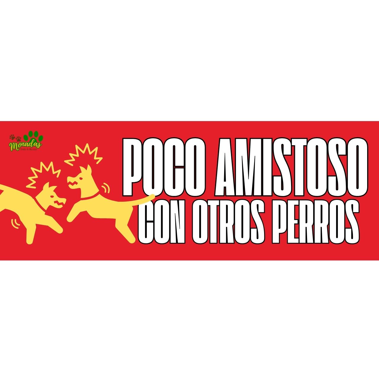 Dog Tag - Poco amistoso con otros perros